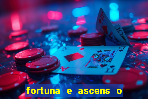 fortuna e ascens o livro pdf download